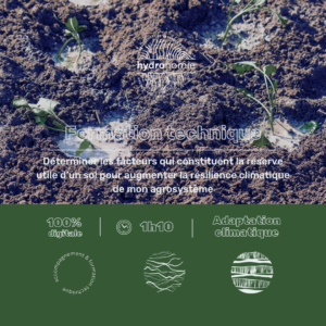 Déterminer les facteurs qui constituent la réserve utile d’un sol pour augmenter la résilience climatique de mon agrosystème